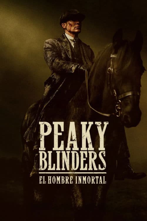 Peaky Blinders: El hombre inmortal poster