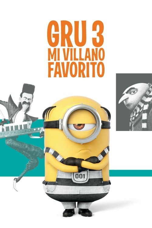 Gru 3. Mi villano favorito poster